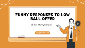 comebacks for low ball offers