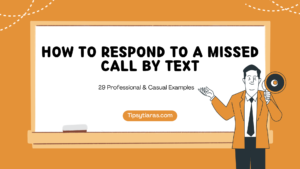how to respond to a missed call by text