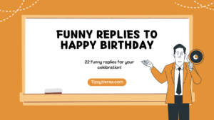 Funny-replies-to-happy-birthday.
