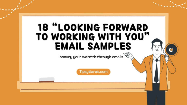 18 Looking Forward To Working With You Email Samples