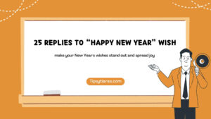 25 Replies To Happy New Year Wish
