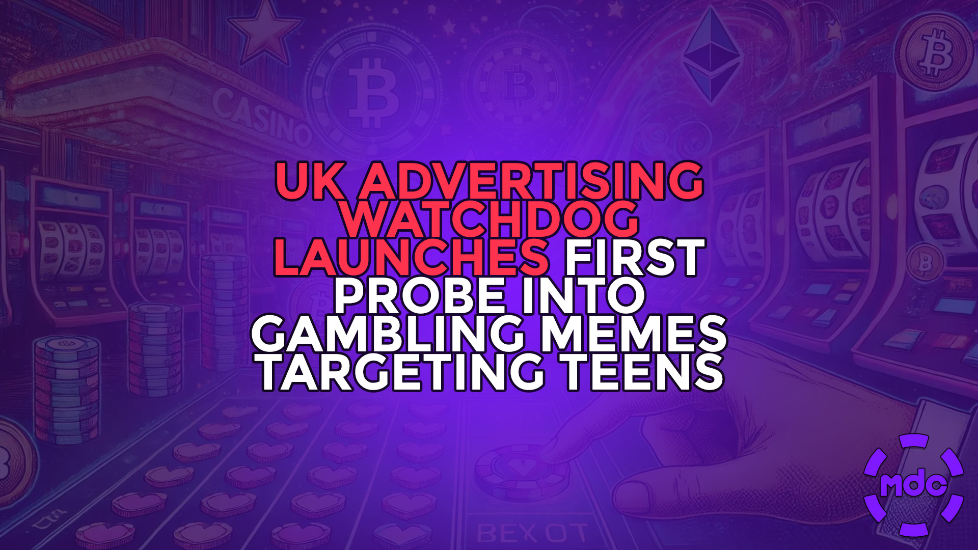 UK advertising watchdog launches first probe into gambling memes targeting teens Inside the UK's First Probe into Game Memes: What It Means for Advertisers