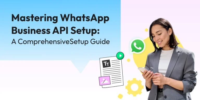 Mastering WhatsAppBusiness API SetupA ComprehensiveSetup Guide Wati Academy: The Best Place to Learn Profile Management and Automate Your Business Workflow