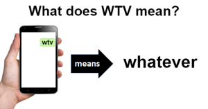 WTV Meaning