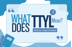 TTYL Meaning