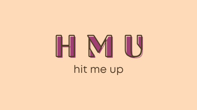 What Does HMU Mean In Text Unraveling The Popular Slang 