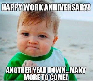 Happy Work Anniversary Funny
