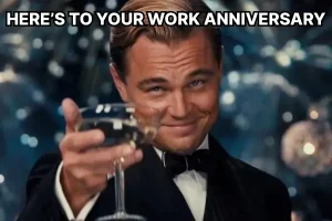 Happy Work Anniversary Funny