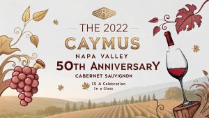 Caymus 50th Anniversary Review