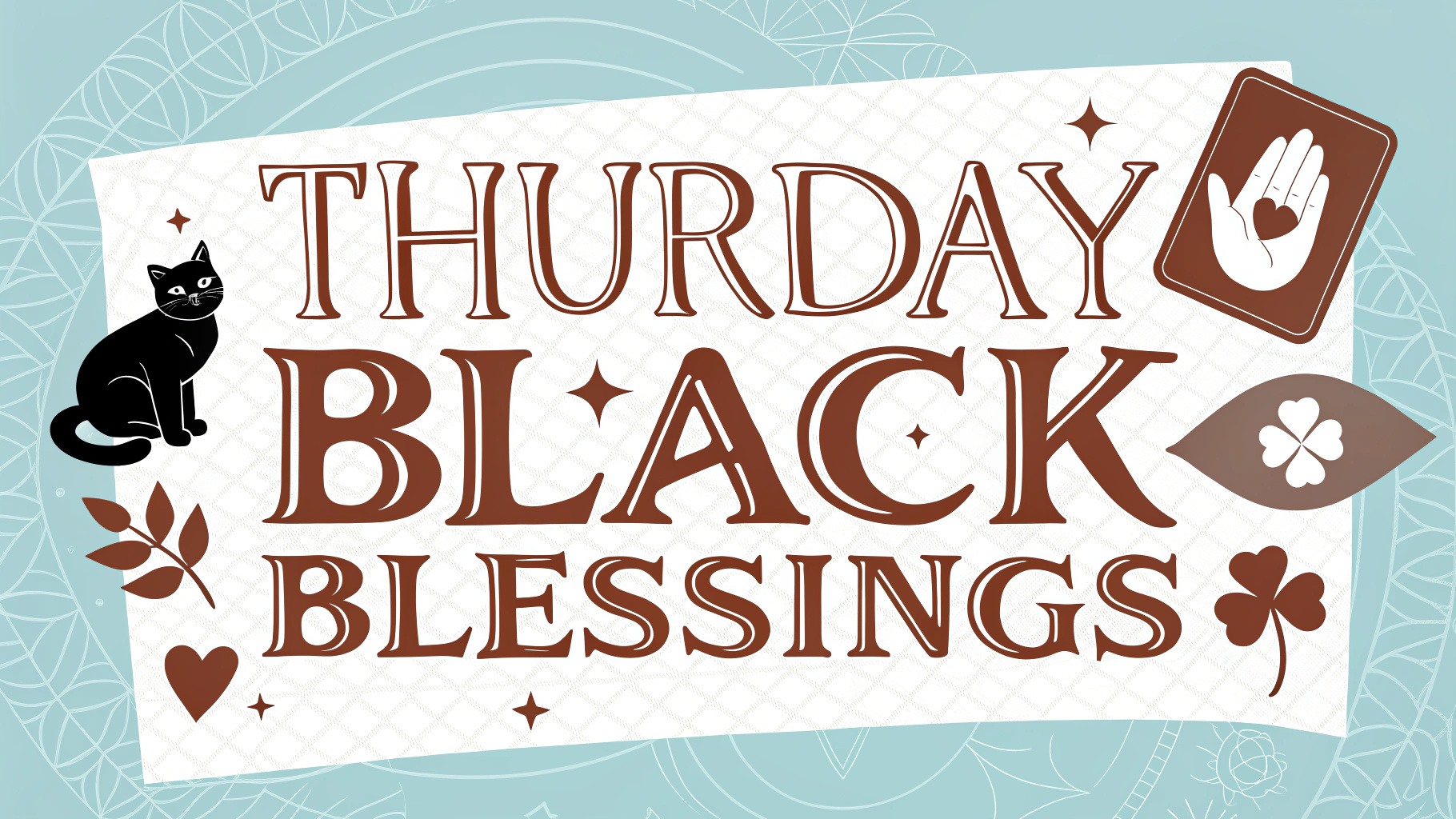 Thursday Black Blessings