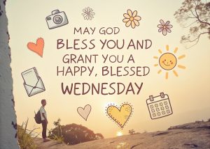 Wednesday Blessing Prayer: Uplifting Words to Start Your Midweek with Joy 3 Wednesday Blessing Prayer