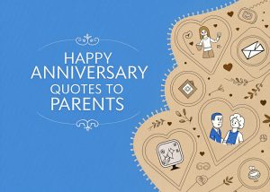 Happy Anniversary Quotes for Parents