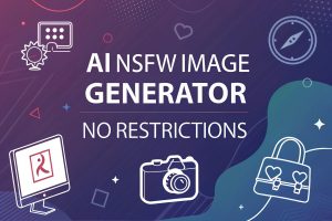 AI NSFW Image Generator No Restrictions: Harness Infinite Creative Power in 2025 3 AI NSFW Image Generator No Restrictions