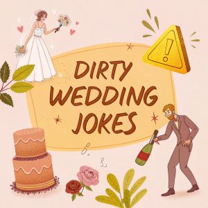 Dirty Wedding Jokes