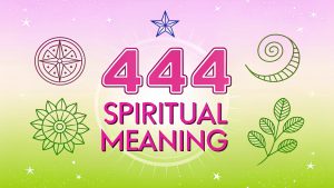 444 Spiritual Meaning