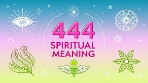 444 Spiritual Meaning