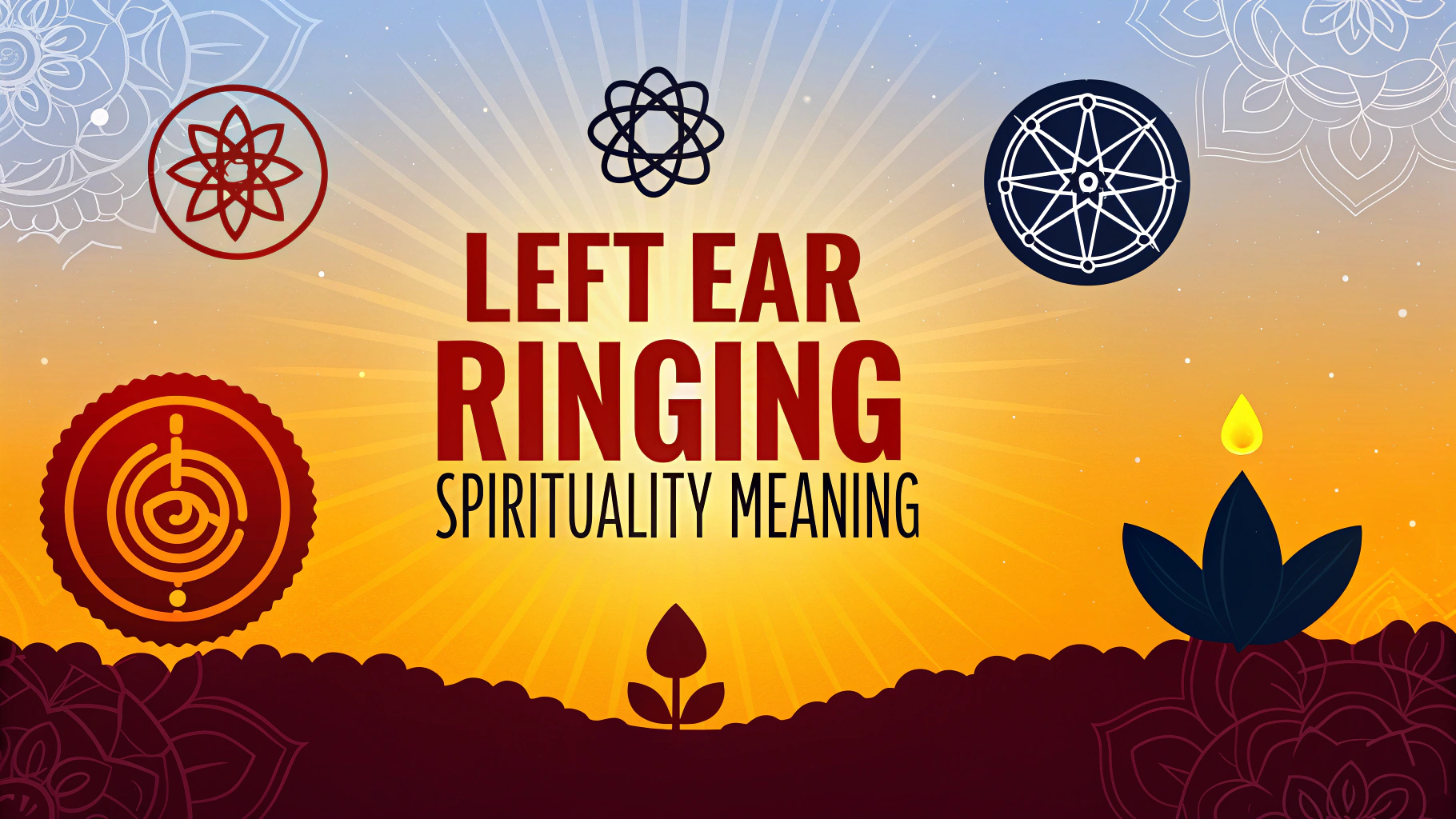 Left Ear Is Ringing Meaning Left Ear Ringing Spirituality Meaning: Awaken Intuitive Whispers And ...