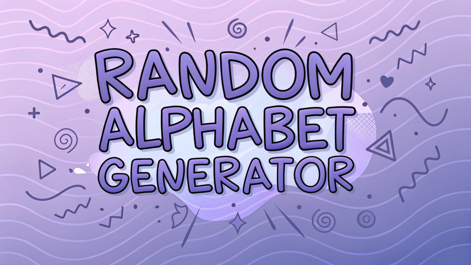 Random Alphabet Generator: Unlock Endless Creativity And Utility With ...
