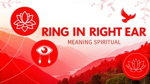 Ring In Right Ear Meaning Spiritualg Ring In Right Ear Meaning Spiritual: Unlock Divine Whispers and Ignite Soulful Momentum