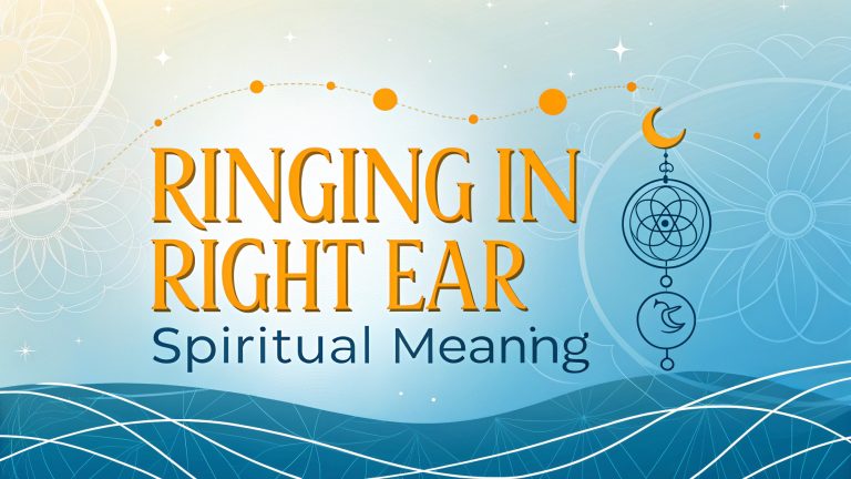 Ringing In Right Ear Spiritual Meaning