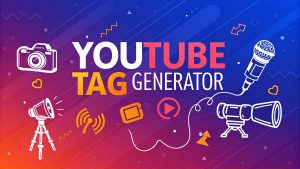 Youtube Tag Generator