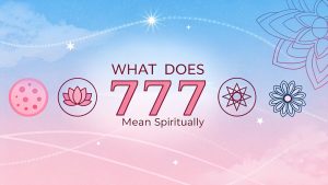 What Does 777 Mean Spiritually