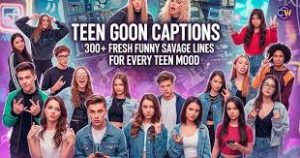Teen Goon Captions