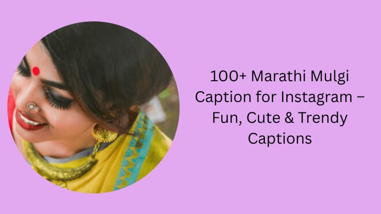 Marathi Mulgi Caption for Instagram