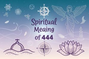 Spiritual Meaning of 444