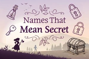 Names That Mean Secret