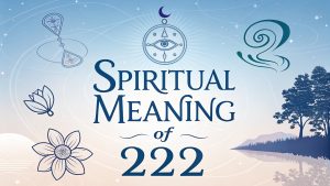 Spiritual Meaning of 222