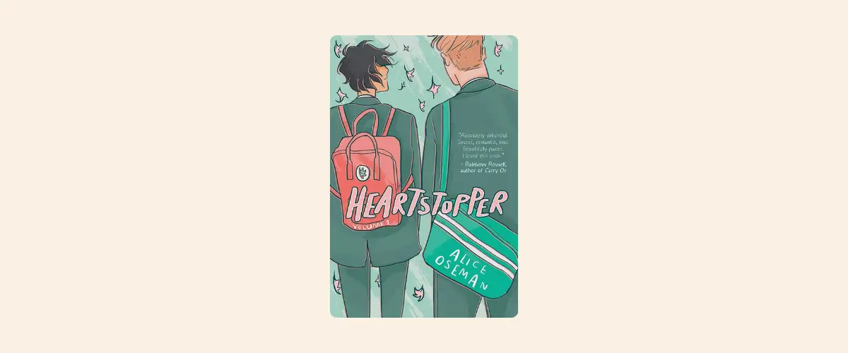6798f03890c7324e88741d3c heartstopper alice oseman Heartfelt Reads: Romance Books for Young Adults You Can’t Put Down